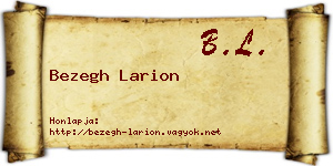 Bezegh Larion névjegykártya